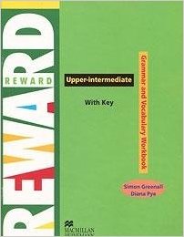 [object Object] «Reward Upper Intermediate: Grammar and Vocabulary Workbook with Key», автор Саймон Грінелл - фото №1