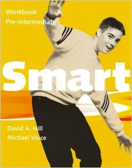 Бумажная книга «Smart Pre-Intermediate: Workbook», авторов Дэвид А. Хилл, Майкл Винс - фото №1