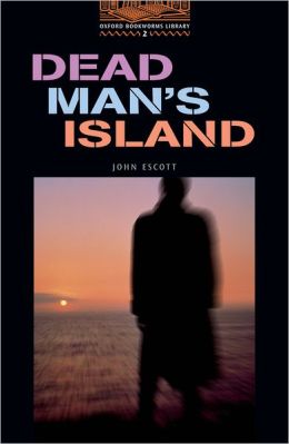 Бумажная книга «Dead Man's Island», автор Джон Эскотт - фото №1