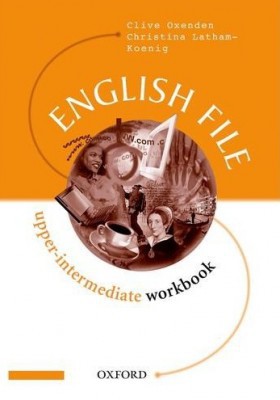 Бумажная книга «English File Upper-Intermediate. Workbook», автор Клайв Оксенден - фото №1
