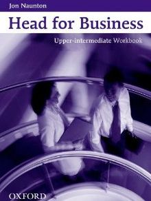 Паперова книга «Head for Business. Upper-Intermediate Workbook», автор Джон Ноутон - фото №1