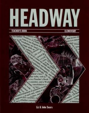 Бумажная книга «Headway Elementary. Teacher's Book», автор Джон Соурс - фото №1