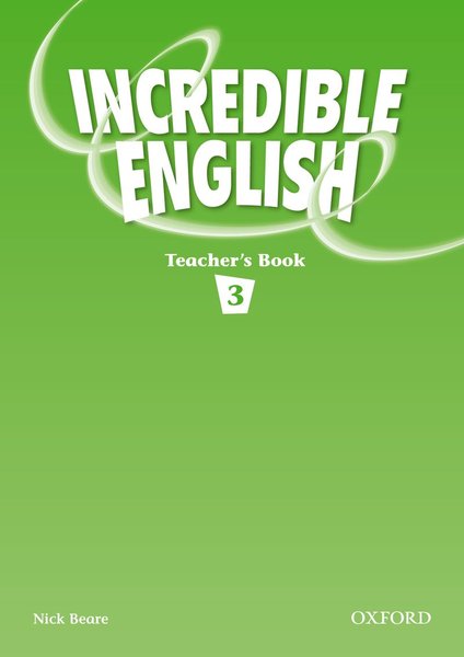 [object Object] «Incredible English 3. Teacher's Book», автор Нік Беар - фото №2 - мініатюра