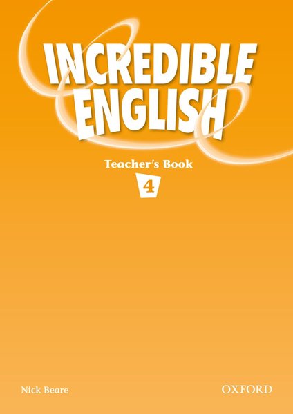 Бумажная книга «Incredible English 4. Teacher's Book», автор Ник Беар - фото №1