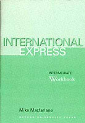 Паперова книга «International Express. Workbook», автор Майк Макфарлейн - фото №1