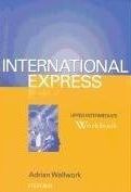 Паперова книга «International Express. Upper-intermediate. Workbook», автор Адріан Воллворк - фото №1