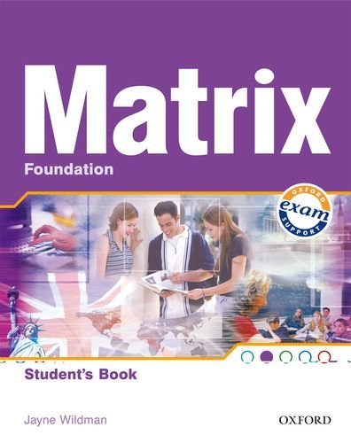 [object Object] «New Matrix Foundation. Students Book», авторов Кэти Гайд, Майкл Дакворс, Джейн Уайлдман - фото №1
