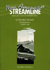 Бумажная книга «New American Streamline Connections. Workbook A (Units 1-40)», авторов Бернард Хартли, Петер Вайней, Тим Фалья - фото №1