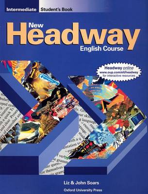 Бумажная книга «New Headway Intermediate. Student's Book», авторов Джон Соурс, Лиз Соурс - фото №1