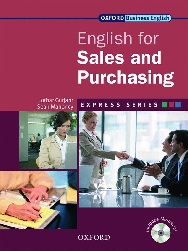 [object Object] «Oxford English for Sales & Purchasing. Student's Book (+ CD-ROM)», авторів Лотар Гутьяр, Шон Махоні - фото №2 - мініатюра