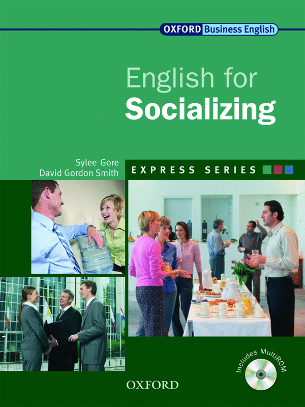 [object Object] «Oxford English for Socializing. Student's Book (+ CD-ROM)», авторов Сайли Гор, Дэвид Гордон Смит - фото №1