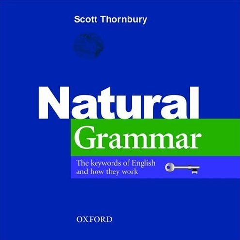 Бумажная книга «Natural Grammar», автор Скотт Торнбери - фото №1
