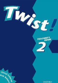 Паперова книга «Twist! 2 Teacher's Book», автор Роб Ноласко - фото №1