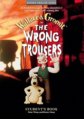 Бумажная книга «The Wrong Trousers. Student's Book», автор Петер Вайней - фото №1
