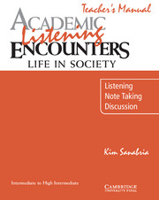 Паперова книга «Academic Listening Encounters. Life in Society Teacher's Manual», автор Кім Санабрія - фото №1
