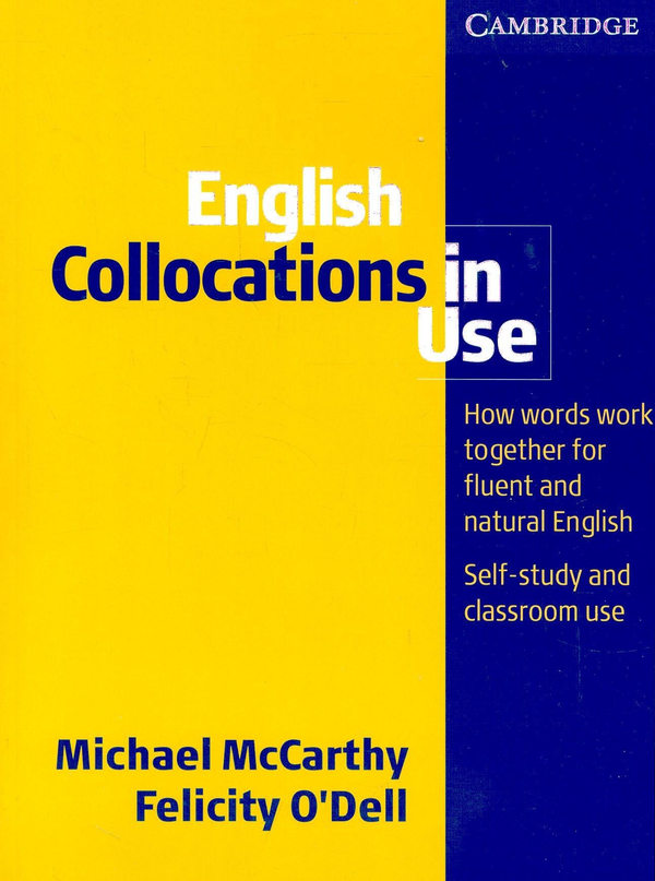 [object Object] «English Collocations in Use: Intermediate with Answers», авторів Майкл Маккарті, Фелісіті О'Делл - фото №1