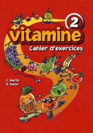 Бумажная книга «Vitamine 2. Cahier d`exercices (+CD)», автор С. Мартин - фото №1