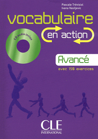 Паперова книга «Vocabulaire en action Avance (+CD)», автор Паскаль Тревісон - фото №1