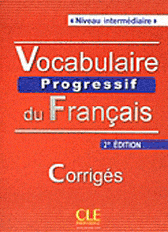 Бумажная книга «Vocabulaire progressif du francais intermediaire : Livret de corriges», автор Анна Джолиот-Лете - фото №1