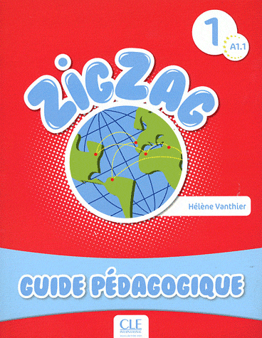 Бумажная книга «ZigZag 1. Guide pedagogique», автор Элен Вантье - фото №1