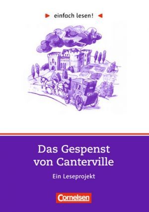 Паперова книга «Einfach lesen 2. Das Gespenst von Canterville», авторів Михаела Грейсбах, Оскар Вайлд - фото №1