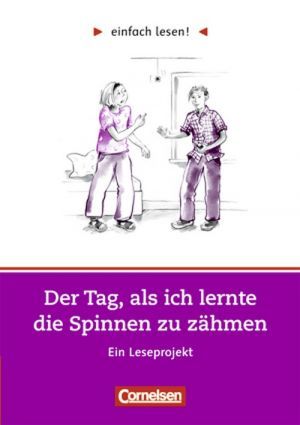 Бумажная книга «Einfach lesen 2. Der Tag, als ich lernte die Spinnen zu zahmen», авторов Сильвия Гредиг, Ютта Рихтер - фото №1