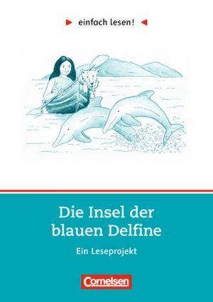 Бумажная книга «Einfach lesen 2. Die Insel der blauen Delfine», авторов Дорит Кок-Энгелкин, Скотт О'Делл - фото №1