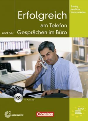 Паперова книга «Erfolgreich am Telefon und bei Gesprachen im Buro. Kursbuch mit CD», автор Фолкер Айсманн - фото №1