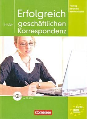 Паперова книга «Erfolgreich in der geschaftlichen Korrespondenz. Kursbuch mit CD», автор Фолкер Айсманн - фото №1