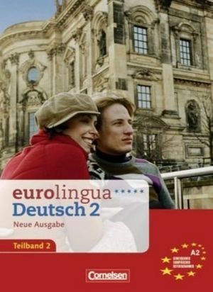 Бумажная книга «Eurolingua 2. Teil 2. Kurs- und Arbeitsbuch», автор Герман Фанк - фото №1