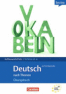 Бумажная книга «Grund- und Aufbauwortschatz nach Themen. B2. Ubungsbuch Aufbauwortschatz», автор Николь Маркус - фото №1