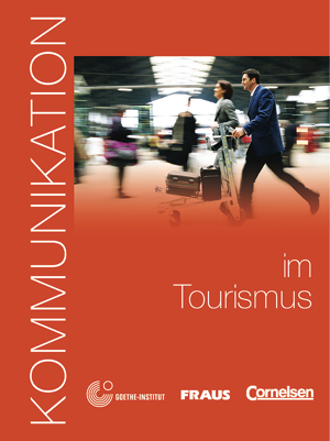 Бумажная книга «Kommunikation im Tourismus. Kursbuch mit Glossar auf CD», автор Доротея Леви-Хиллерих - фото №1