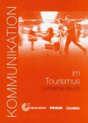 Бумажная книга «Kommunikation im Tourismus. Lehrerhandbuch», автор Доротея Леви-Хиллерих - фото №1