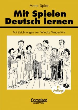 Бумажная книга «Mit Spielen Deutsch lernen. Spiele und spielerische. Ubungsformen fur den Unterricht», автор Анна Шпир - фото №1