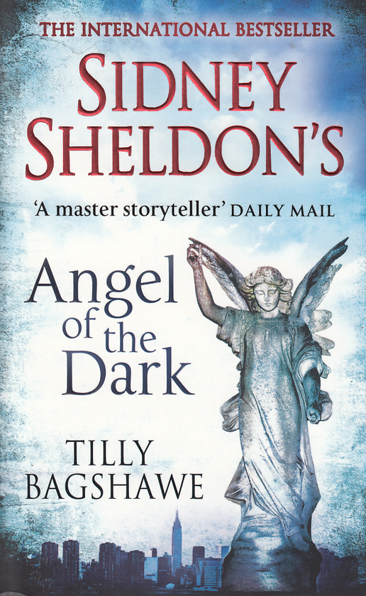 Бумажная книга «Sidney Sheldon's Angel of the Dark», автор Тилли Бэгшоу - фото №1