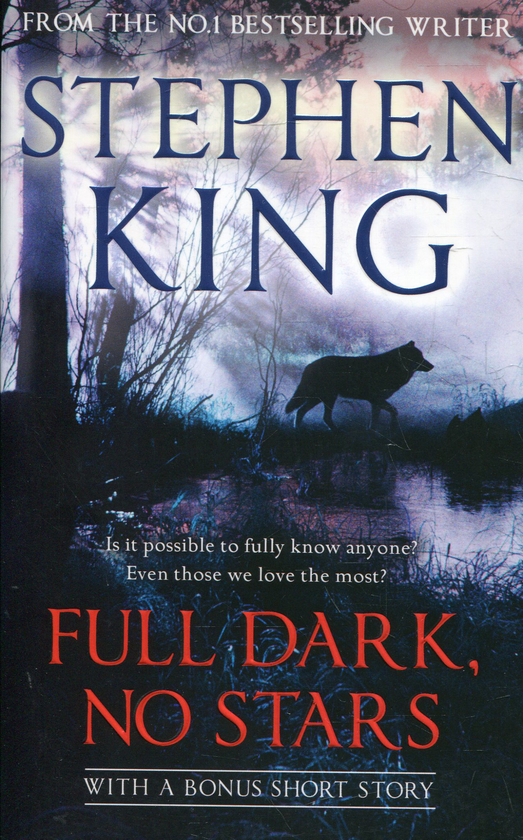 Бумажная книга «Full Dark, No Stars», автор Стивен Кинг - фото №1
