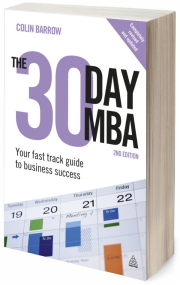 Бумажная книга «The 30 Day MBA: Your Fast Track Guide to Business Success», автор Колин Барроу - фото №1