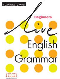 Паперова книга «Live English Grammar. Beginners. Teachers Book», автор Естер Войджицкі - фото №1