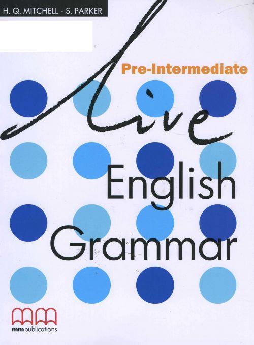 Паперова книга «Live English Grammar. Pre-Intermediate. Student's Book», автор Естер Войджицкі - фото №1