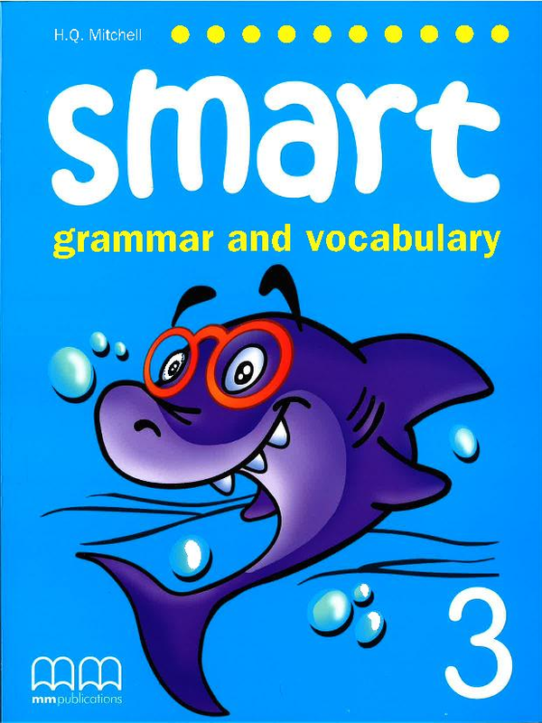 Бумажная книга «Smart Grammar and Vocabulary 3. Student's Book», автор Эстер Войджицки - фото №1