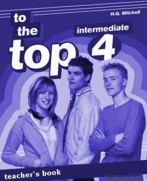 Паперова книга «To the Top 4. WorkBook Teacher's», автор Естер Войджицкі - фото №1