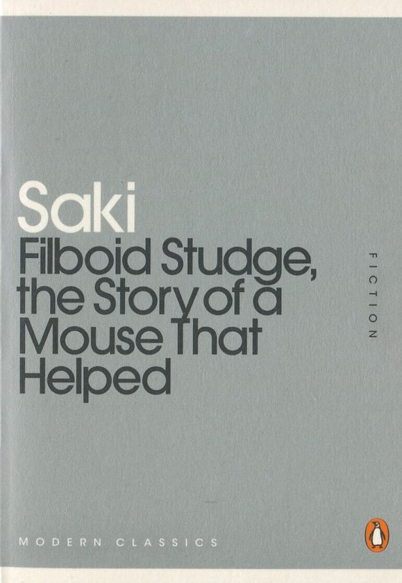 Бумажная книга «Filboid Studge, the Story of a Mouse That Helped», автор Гектор Хью Манро - фото №1