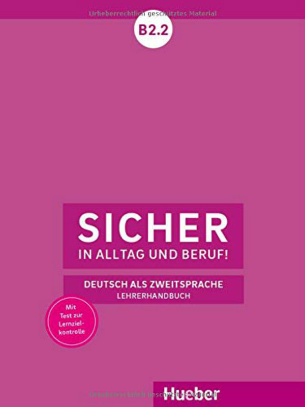 [object Object] «Sicher в Alltag и Beruf! B2.2: Deutsch als Zweitsprache/Lehrerhandbuch», автор Сюзанна Вагнер - фото №1