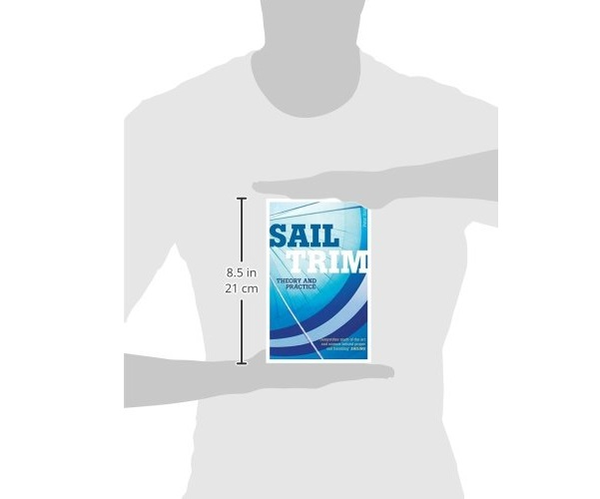 Паперова книга «Sail Trim: Theory and Practice», автор Пітер Хан - фото №1