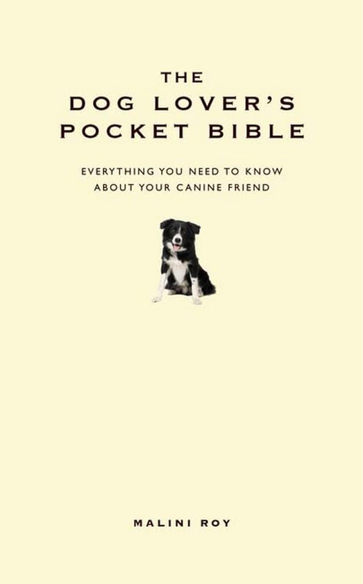 Бумажная книга «The Dog Lover’s Pocket Bible», автор Малини Рой - фото №1