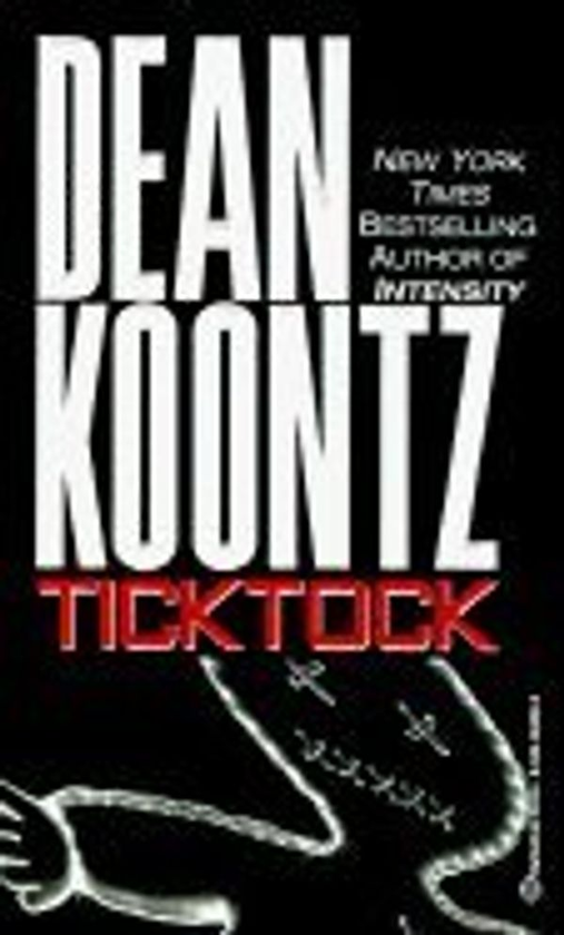 Бумажная книга «Ticktock : A chilling thriller of predator and prey», автор Дин Кунц - фото №1