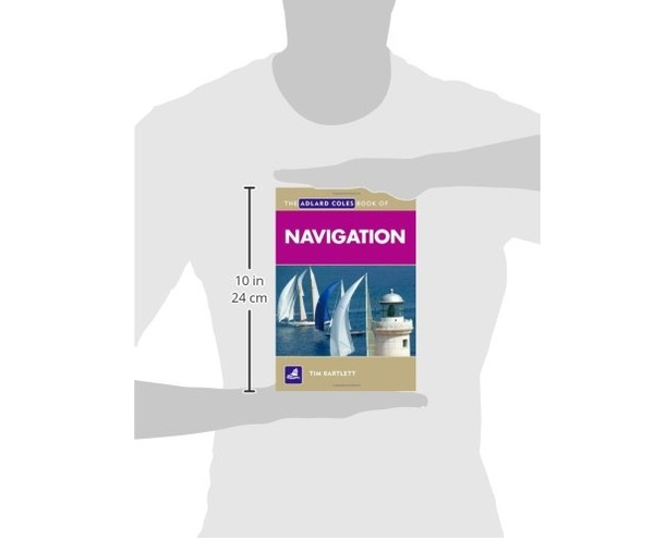 Бумажная книга «The Adlard Coles Book of Navigation», автор Тим Бартлетт - фото №1