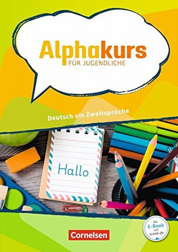 Паперова книга «Alphakurs für Jugendliche: Deutsch als Zweitsprache. Kursbuch» - фото №1