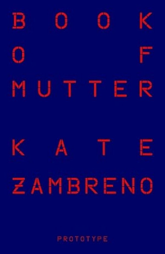 Бумажная книга «Book of Mutter», автор Кейт Замбрено - фото №1