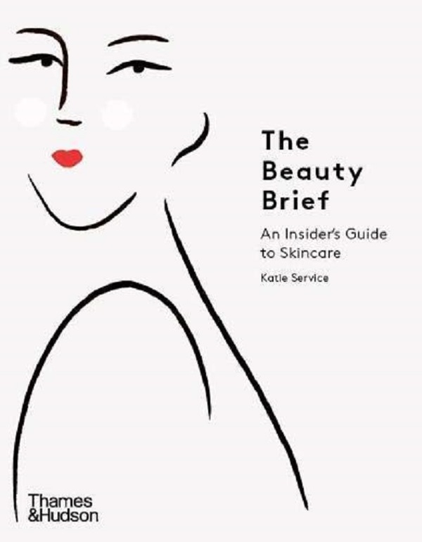 Паперова книга «The Beauty Brief. An Insider's Guide to Skincare», автор Кеті Сервіс - фото №1